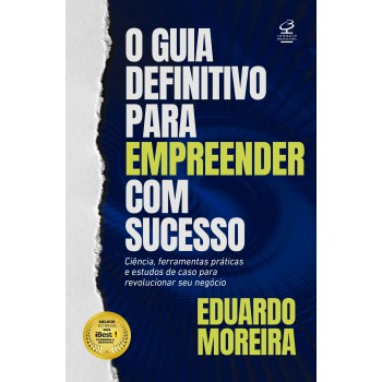 O Guia Definitivo Para Empreender Com Sucesso