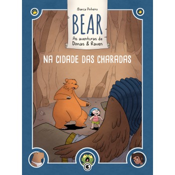 Bear - As Aventuras De Dimas & Raven: Na Cidade Das Charadas: Volume 01