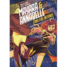 Mayara & Annabelle - Conflitos Internos - Parte 2