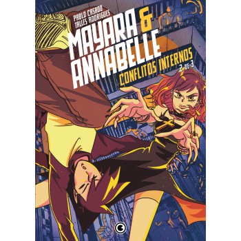Mayara & Annabelle - Conflitos Internos - Parte 2