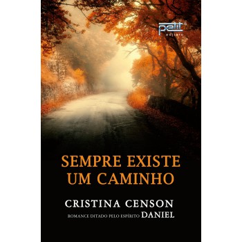 Sempre Existe Um Caminho