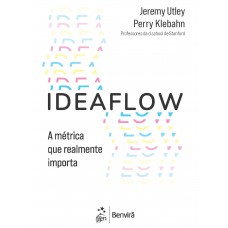 Idealow - A única Métrica De Neg-cios Que Importa
