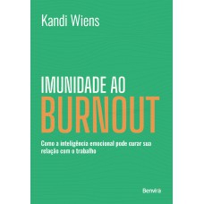 Imunidade Ao Burnout