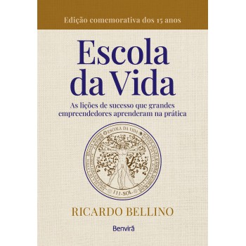 A Escola Da Vida - 1ª Edição 2023