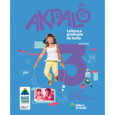 Akpalô - Leitura E Produção De Texto - 3º Ano - Ensino Fundamental I