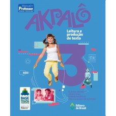 Akpalô - Leitura E Produção De Texto - 3º Ano - Ensino Fundamental I