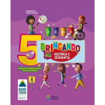 Brincando Com História E Geografia - 5º Ano - Ensino Fundamental I