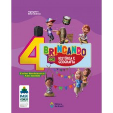 Brincando Com História E Geografia - 4º Ano - Ensino Fundamental I