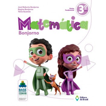 Matemática Bonjorno - 3º Ano - Ensino Fundamental I