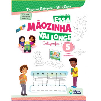 Essa Mãozinha Vai Longe - 5º Ano - Ensino Fundamental I