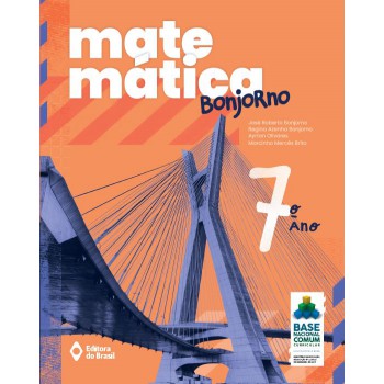 Matemática Bonjorno - 7º Ano - Ensino Fundamental Ii