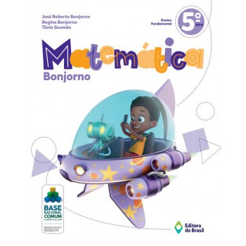 Matemática Bonjorno - 5º Ano - Ensino Fundamental I