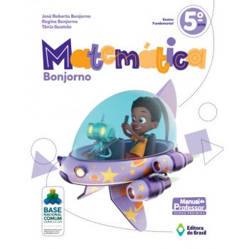 Matemática Bonjorno - 5º Ano - Ensino Fundamental I