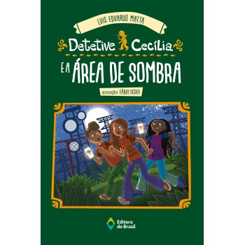 Detetive Cecília E A área De Sombra