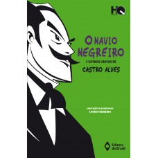 O Navio Negreiro E Outros Cantos De Castro Alves