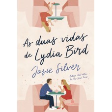 As Duas Vidas De Lydia Bird