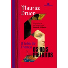 A Loba De Rança (vol. 5 Os Reis Malditos)