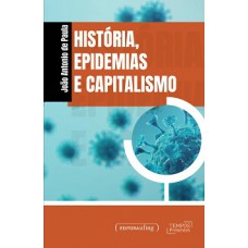 Historia, Epidemias E Capitalismo