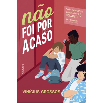 Não Foi Por Acaso