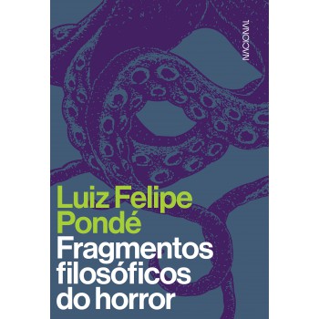 Fragmentos Filosóficos De Horror