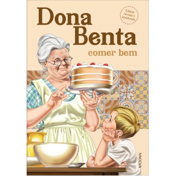 Dona Benta: Comer Bem (edição De Bolso)
