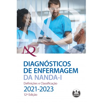 Diagnósticos De Enfermagem Da Nanda-i: Definições E Classificação - 2021-2023