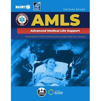 Amls - Atendimento Pré-hospitalar às Emergências Clínicas: Advanced Medical Life Support