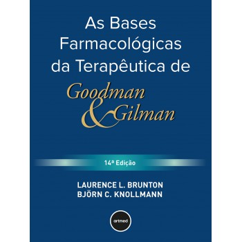 As Bases Armacológicas Da Terapêutica De Goodman E Gilman