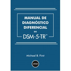 Manual De Diagnóstico Diferencial Do Dsm-5-tr