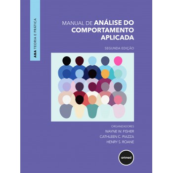 Manual De Análise Do Comportamento Aplicada - 2.ed.