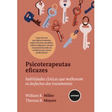Psicoterapeutas Eficazes Psicoterapeutas Eficazes