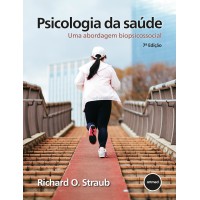 Psicologia Da Saúde 7ed.: Uma Abordagem Biopsicossocial
