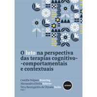 O Luto Na Perspectiva Das Terapias Cognitivo-comportamentais E Contextuais