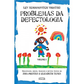 Problemas Da Defectologia - Volume I