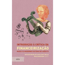 Introdução à Crítica Da Financeirização