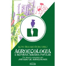 Agroecologia E Reforma Agrária Popular