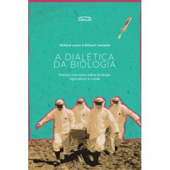 Dialética Da Biologia