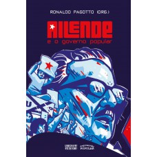 Allende E O Governo Popular