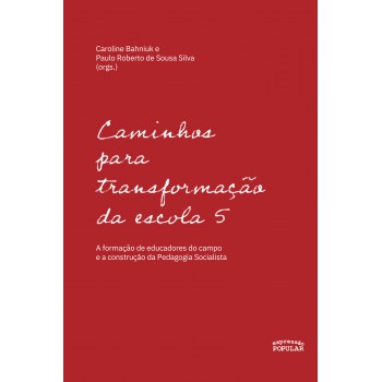 Caminhos Para Transformação Da Escola 5