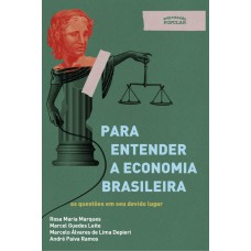 Para Entender A Economia Brasileira