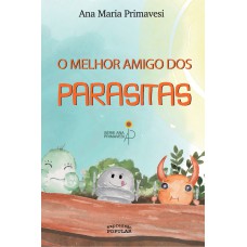 Melhor Amigo Dos Parasitas