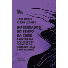 Imprensados No Tempo Da Crise