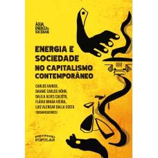 Energia E Sociedade No Capitalismo Contempor?neo