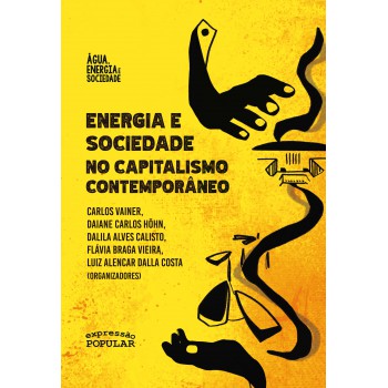 Energia E Sociedade No Capitalismo Contempor?neo