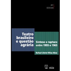 Teatro Brasileiro E Questão Agrária