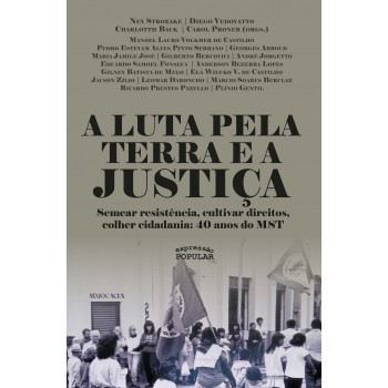 A Luta Pela Terra E A Justiça