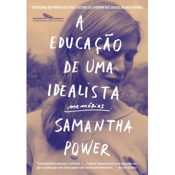 A Educação De Uma Idealista: Memórias