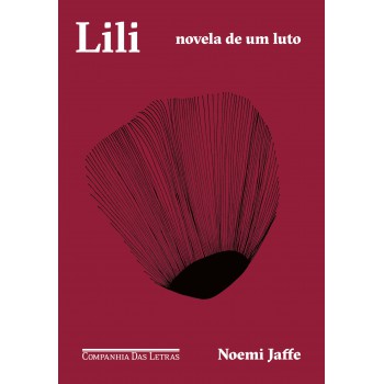 Lili: Novela De Um Luto