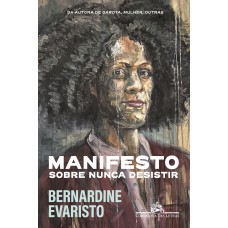 Manifesto: Sobre Nunca Desistir