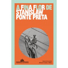 A Fina Flor De Stanislaw Ponte Preta